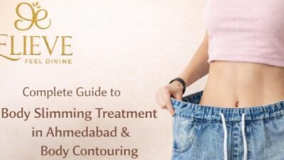 Complete Guide to Body Slimming Treatment in Ahmedabad Body Contouring