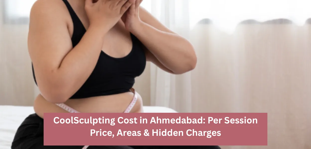 coolsculpting cost in ahmedabad